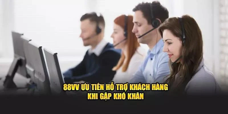 Nhà cái 88VV hỗ trợ thành viên cực kỳ tận tình