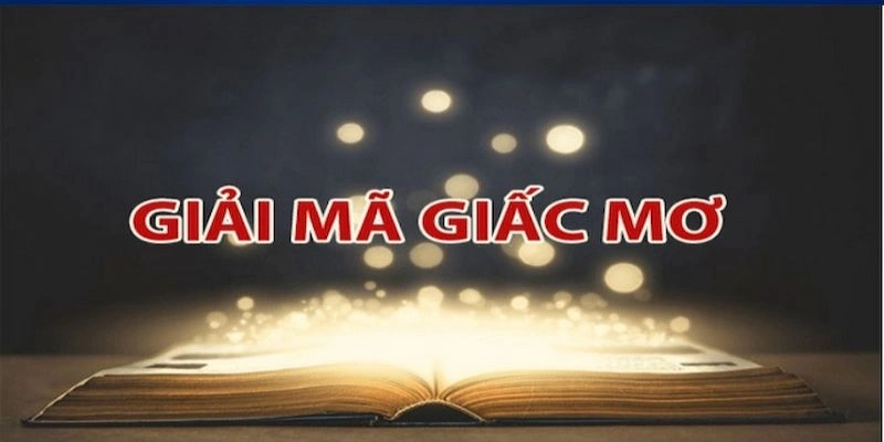 Sổ mơ lô đề giải mã giấc mơ về thiên nhiên